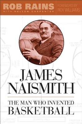 James Naismith - Rob Rains