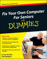 Fix Your Own Computer For Seniors For Dummies - Corey Sandler