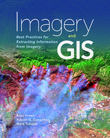 Imagery and GIS - Kass Green, Russell G. Congalton, Mark Tukman