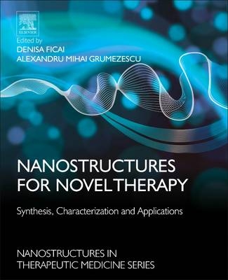 Nanostructures for Novel Therapy - 