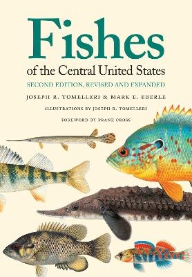 Fishes of the Central United States - 