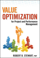 Value Optimization for Project and Performance Management - Robert B. Stewart