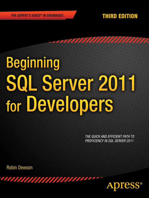 Beginning SQL Server 2012 for Developers - Robin Dewson