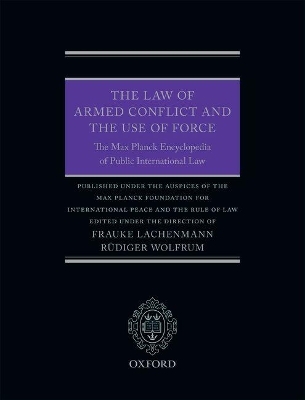 The Law of Armed Conflict and the Use of Force - 