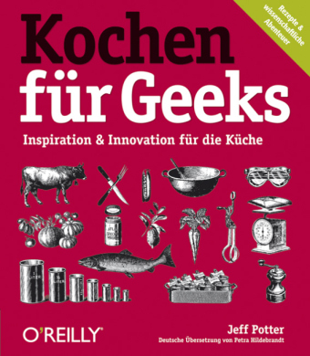 Kochen für Geeks - Jeff Potter