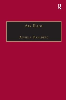 Air Rage - Angela Dahlberg