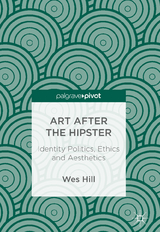 Art after the Hipster - Wes Hill