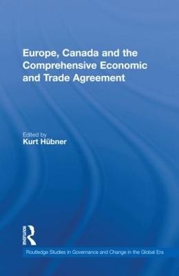 Europe, Canada and the Comprehensive Economic and Trade Agreement - 