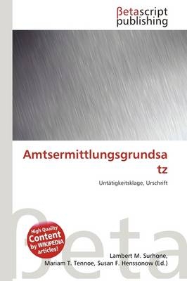 Amtsermittlungsgrundsatz - 