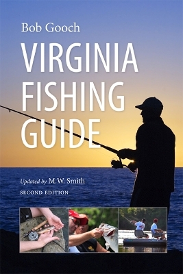 Virginia Fishing Guide - Bob Gooch