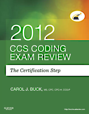 CCS Coding Exam Review 2012 - Carol J Buck