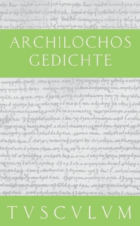 Gedichte -  Archilochos