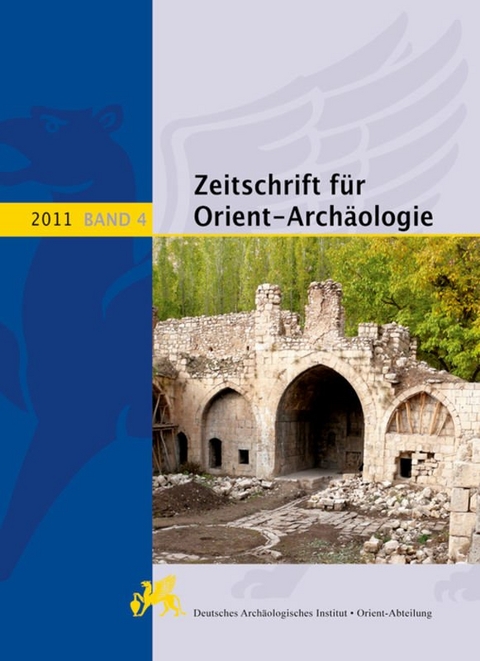 Zeitschrift für Orient-Archäologie / 2011 - 