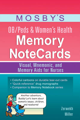 Mosby's OB/Peds & Women's Health Memory NoteCards - JoAnn Zerwekh, Cathy Miller