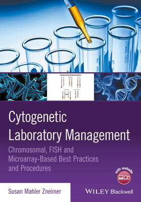 Cytogenetic Laboratory Management - Susan Mahler Zneimer