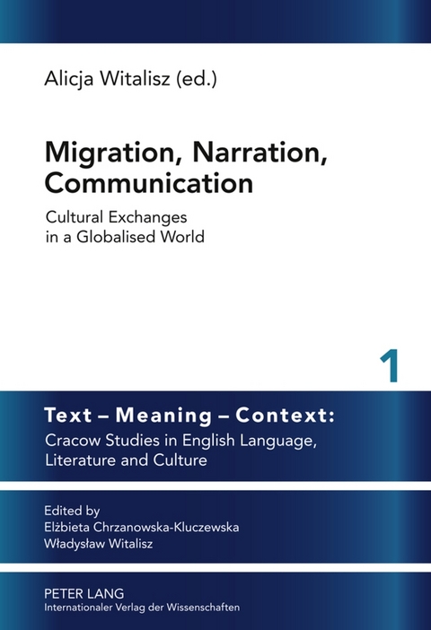 Migration, Narration, Communication - 