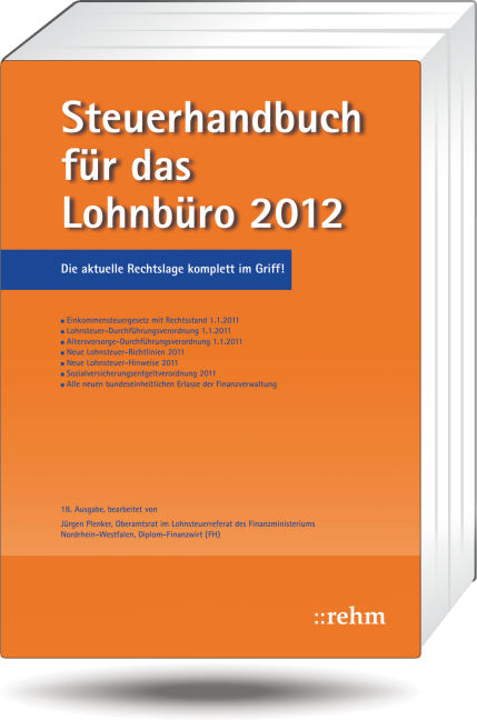 Steuerhandbuch für das Lohnbüro 2012 - Jürgen Plenker