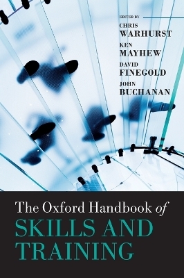 The Oxford Handbook of Skills and Training - 