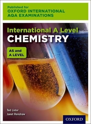 OxfordAQA International A-level Chemistry (9620) - Ted Lister, Janet Renshaw