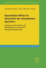 Sprachliche Mittel im Unterricht der romanischen Sprachen - 