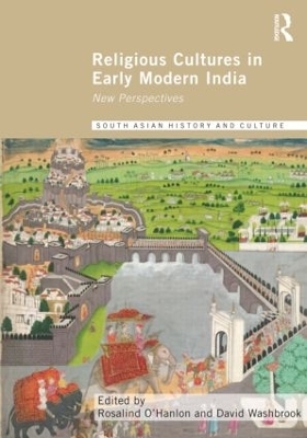 Religious Cultures in Early Modern India - 