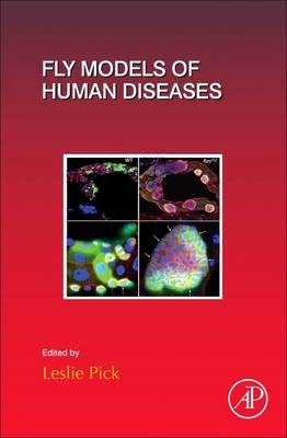 Fly Models of Human Diseases - 