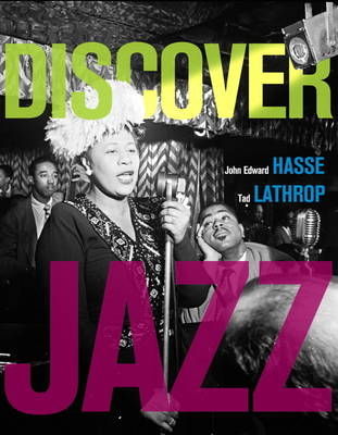 Discover Jazz - John E. Hasse, Tad Lathrop