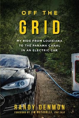 Off the Grid - Randy Denmon