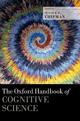 The Oxford Handbook of Cognitive Science - 