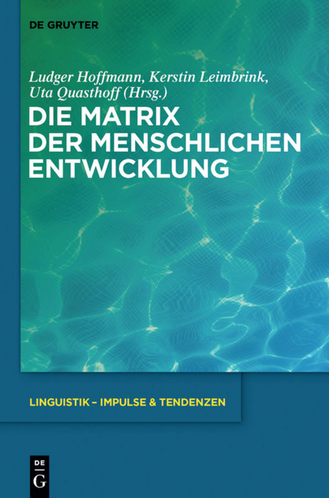 Die Matrix der menschlichen Entwicklung - 