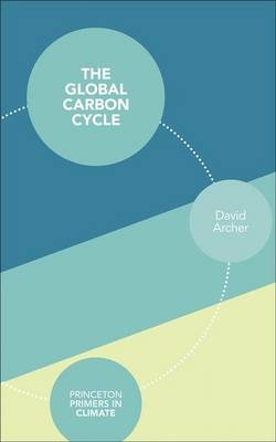 The Global Carbon Cycle - David Archer