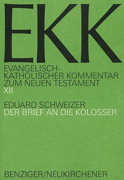 Der Brief an die Kolosser - Eduard Schweizer