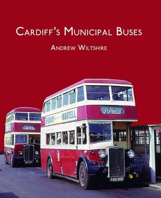 Cardiff'S Municipal Buses - Andrew Wiltshire