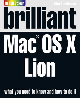 Brilliant Mac OS X Lion - Steve Johnson