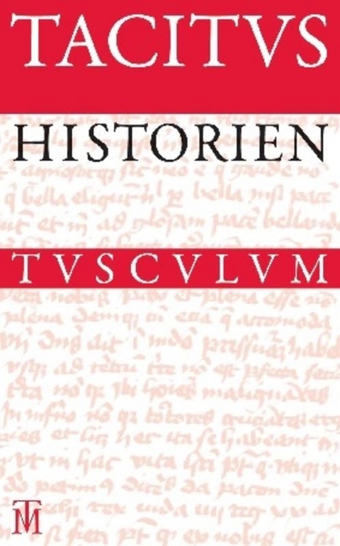 Historien / Historiae -  Tacitus