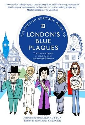 The English Heritage Guide to London's Blue Plaques -  English Heritage