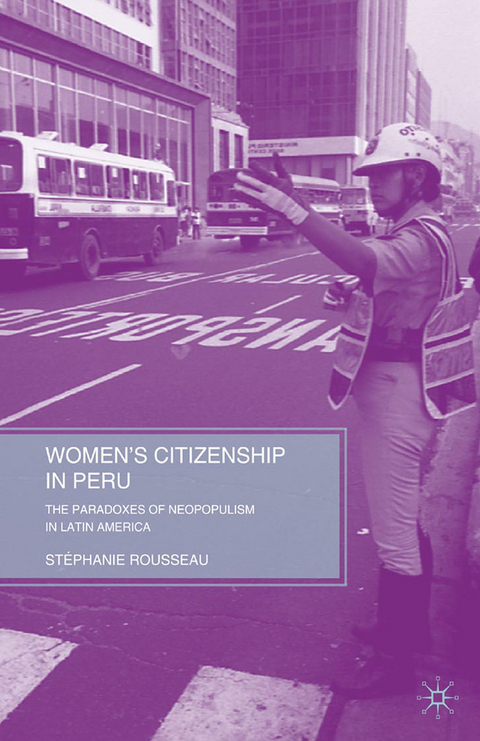 Women’s Citizenship in Peru - S. Rousseau