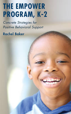 The Empower Program, K–2 - Rachel Baker