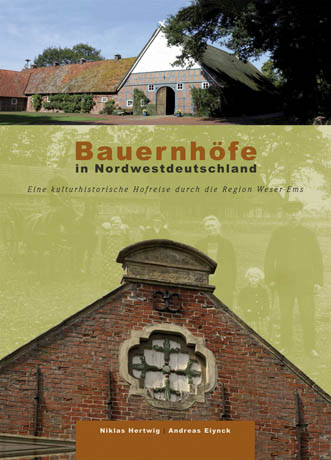 Bauernhöfe in Nordwestdeutschland - 