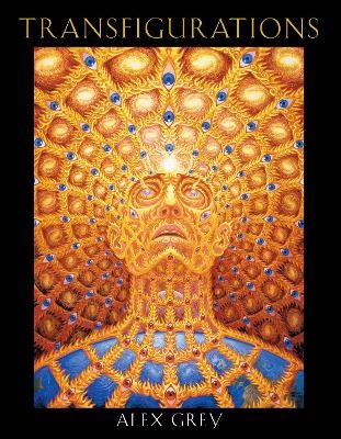 Transfigurations - Alex Grey