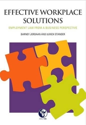 Effective work place solutions - Barney Jordaan, Ulrich Stander