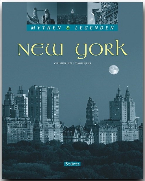 NEW YORK - Mythen & Legenden - Thomas Jeier