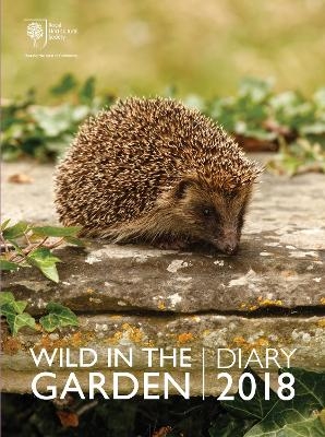 Royal Horticultural Society Wild in the Garden Diary 2018 -  Rhs