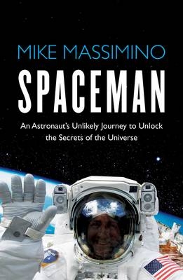 Spaceman - Mike Massimino