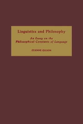 Linguistics and Philosophy - Etienne Gilson