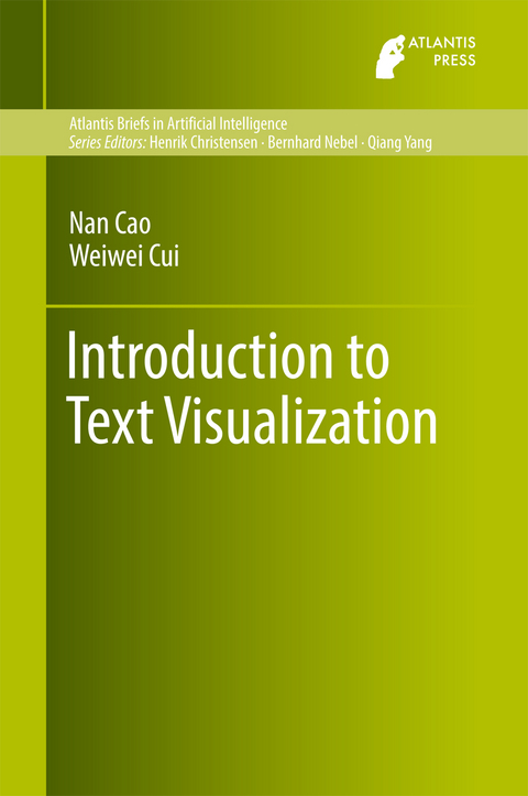 Introduction to Text Visualization - Nan Cao, Weiwei Cui