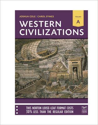 Western Civilizations - Joshua Cole, Carol Symes