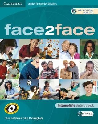 face2face for Spanish Speakers Intermediate Student's Book with CD-ROM/Audio CD - Chris Redston, Gillie Cunningham