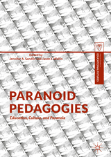 Paranoid Pedagogies - 