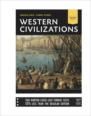 Western Civilizations - Joshua Cole, Carol Symes